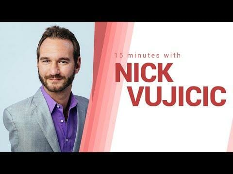 Most motivational speech: 15 minutes with Nick Vujicic