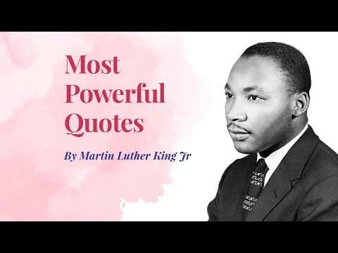 Most Powerful Quotes by Martin Luther King Jr