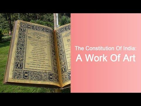 The Constitution Of India: A Work Of Art