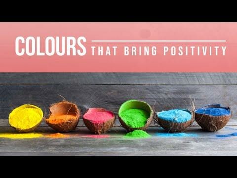 Colours that bring positivity