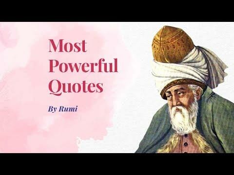 Most Powerful Quotes | Best Inspiring Video By Rumi