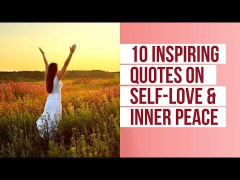 Most Powerful Quotes | Best Inspiring Video On Self-Love & Inner Peace