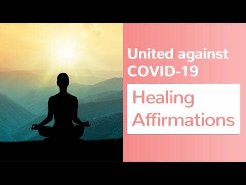 Healing Affirmations For COVID-19