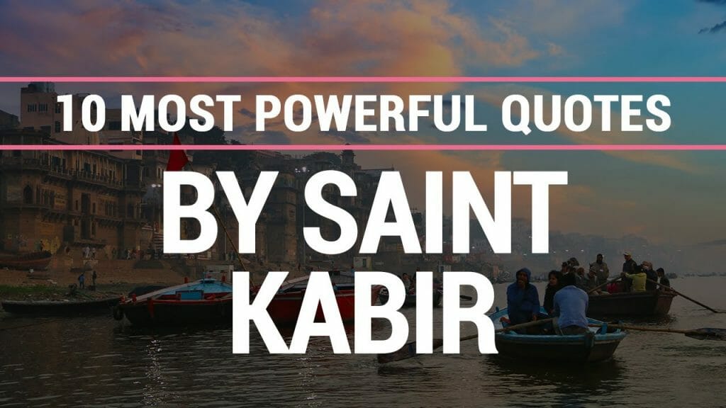 Most Powerful Quotes By Saint Kabir | Kabir Dohe | Best Inspiring Quotes | Motivation Quotes Kabir