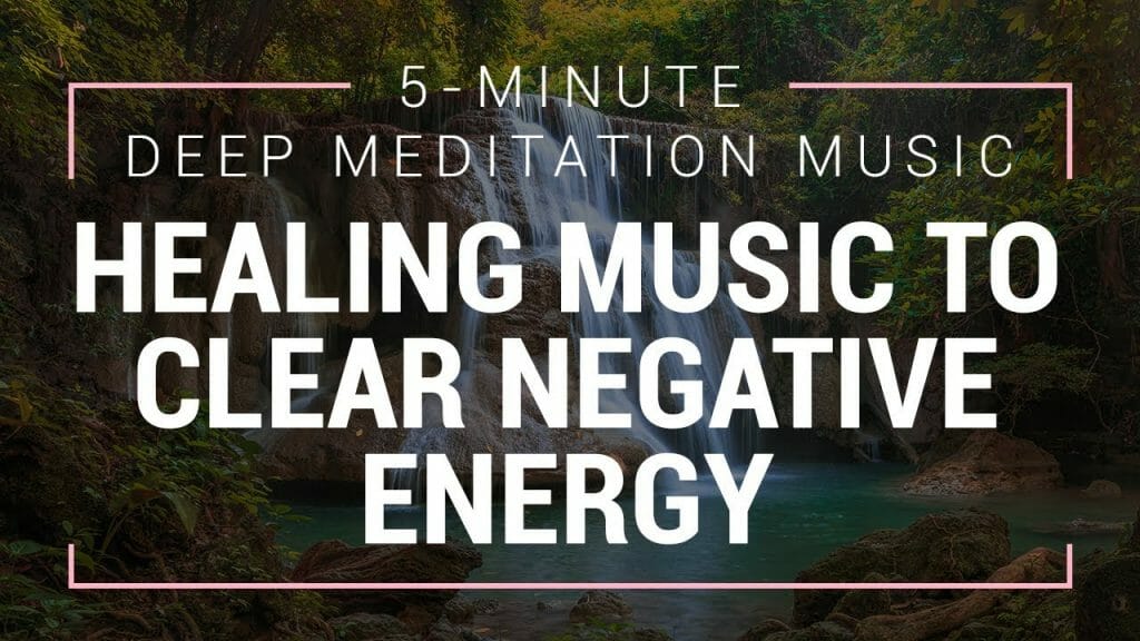 5-Minute-Deep Meditation Music | Healing Music To Clear Negative Energy | Soft Music For Relaxation