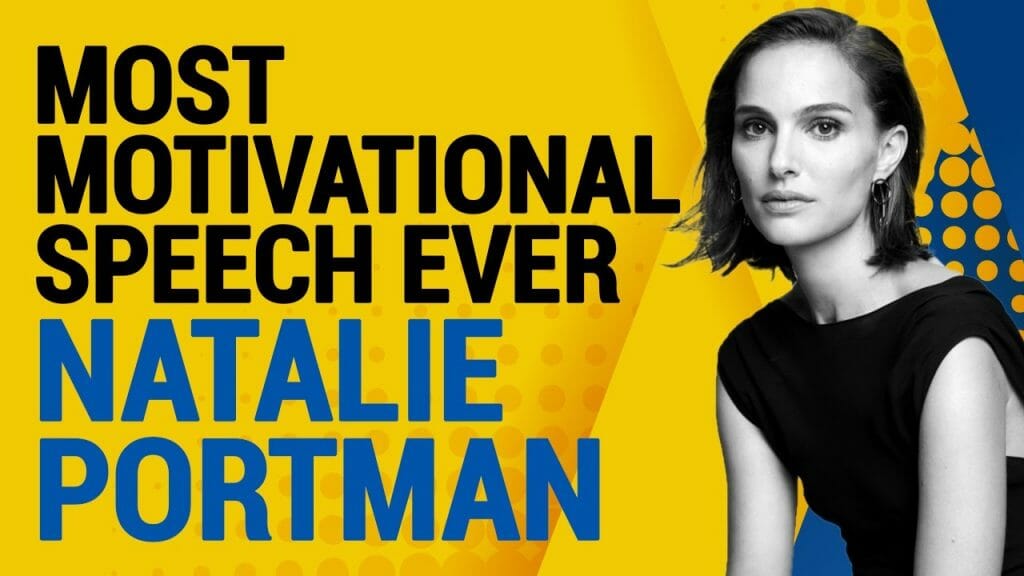 Most Motivational Speech I Be A Leader, Inspire Yourself I Morning Motivation with Natalie Portman
