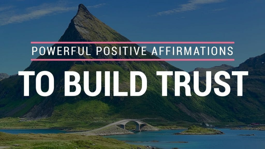 Affirmations | Positive Affirmations To Build Trust In Life | Powerful Affirmations For Life
