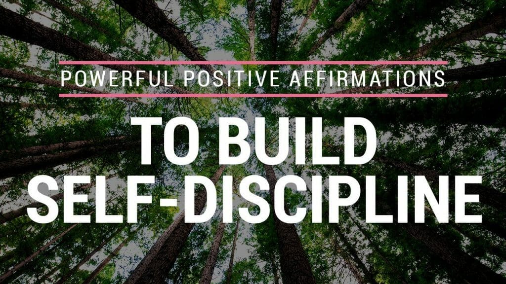 Affirmations | Positive Affirmations To Build Self-Discipline | Powerful Affirmations