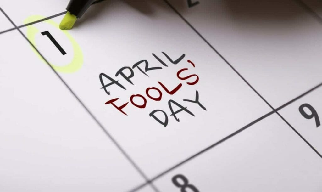 April Fools Day: The Origin Of April Fools & Its Meaning!
