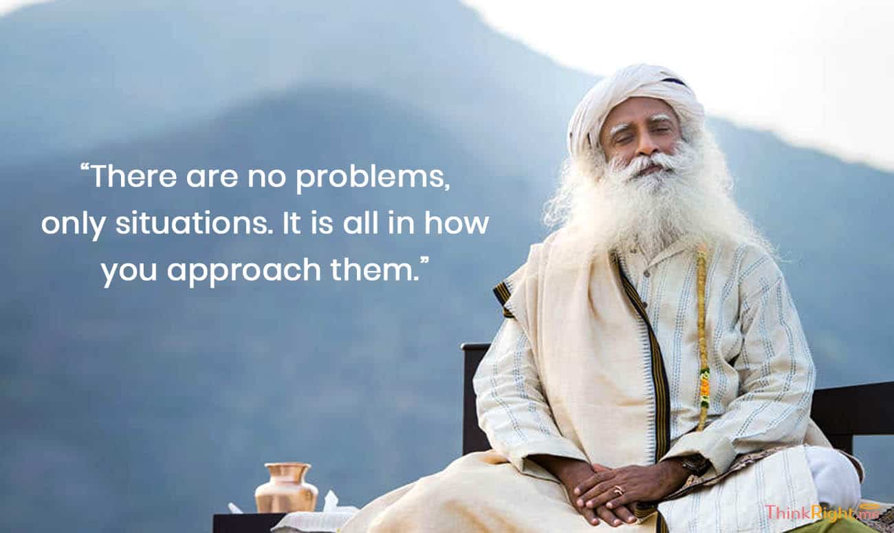 10 Sadhguru Quotes That Are Life-Changing