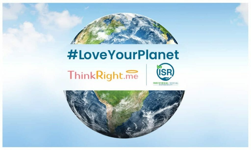 #LoveYourPlanet: Sustainability Begins With Mindfulness