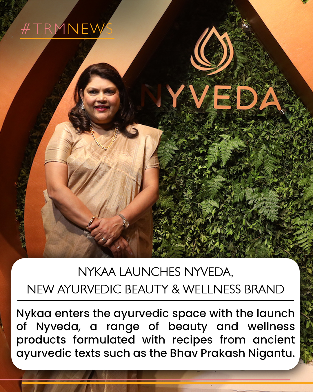 nyveda
nykaa
trm news